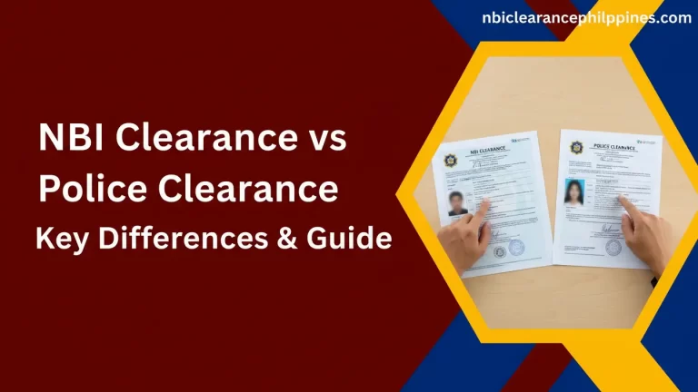 NBI Clearance vs Police Clearance Key Differences & Guide 2026